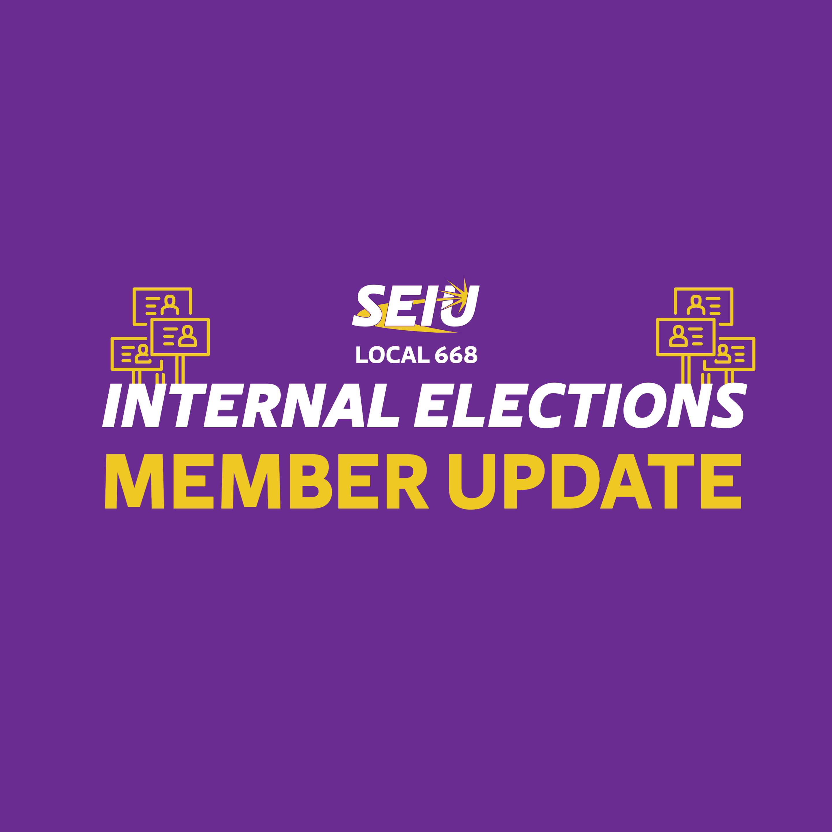 SEIU Local 668 Statewide Internal Election